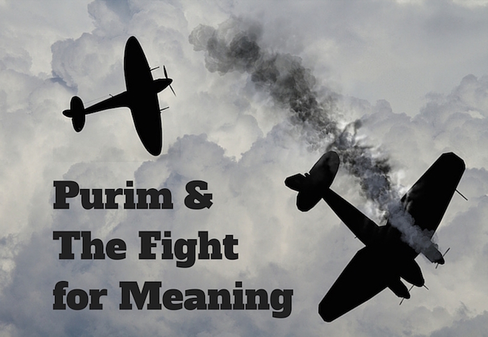 009 The Fight for Meaning – Purim