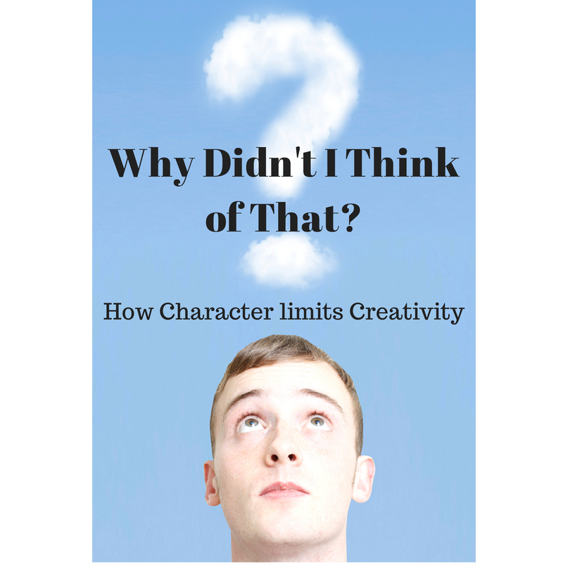 018 Why didn’t I think of that – How Character limits Creativity