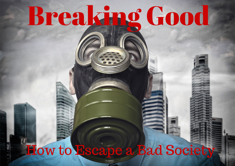 How to escape a bad society