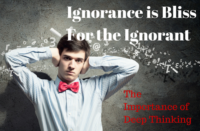 Ignorance is bliss